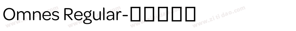 Omnes Regular字体转换